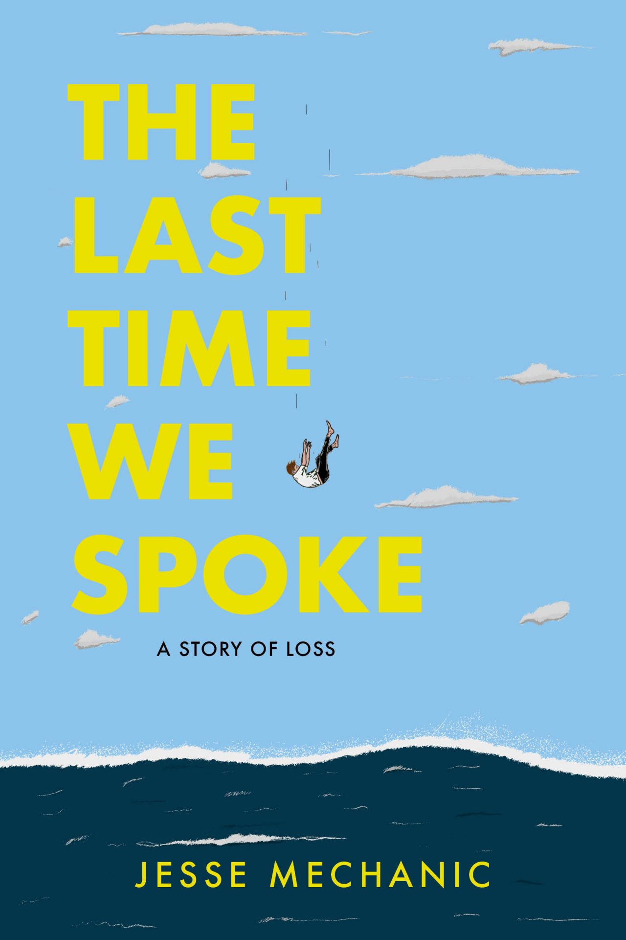 Exclusive Excerpt: THE LAST TIME WE SPOKE by Jesse Mechanic