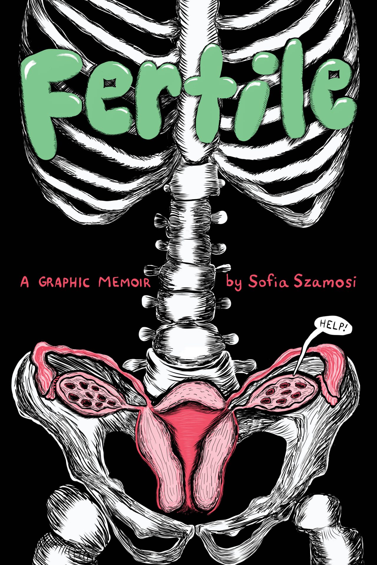 Exclusive Excerpt: FERTILE by Sofia Szamosi