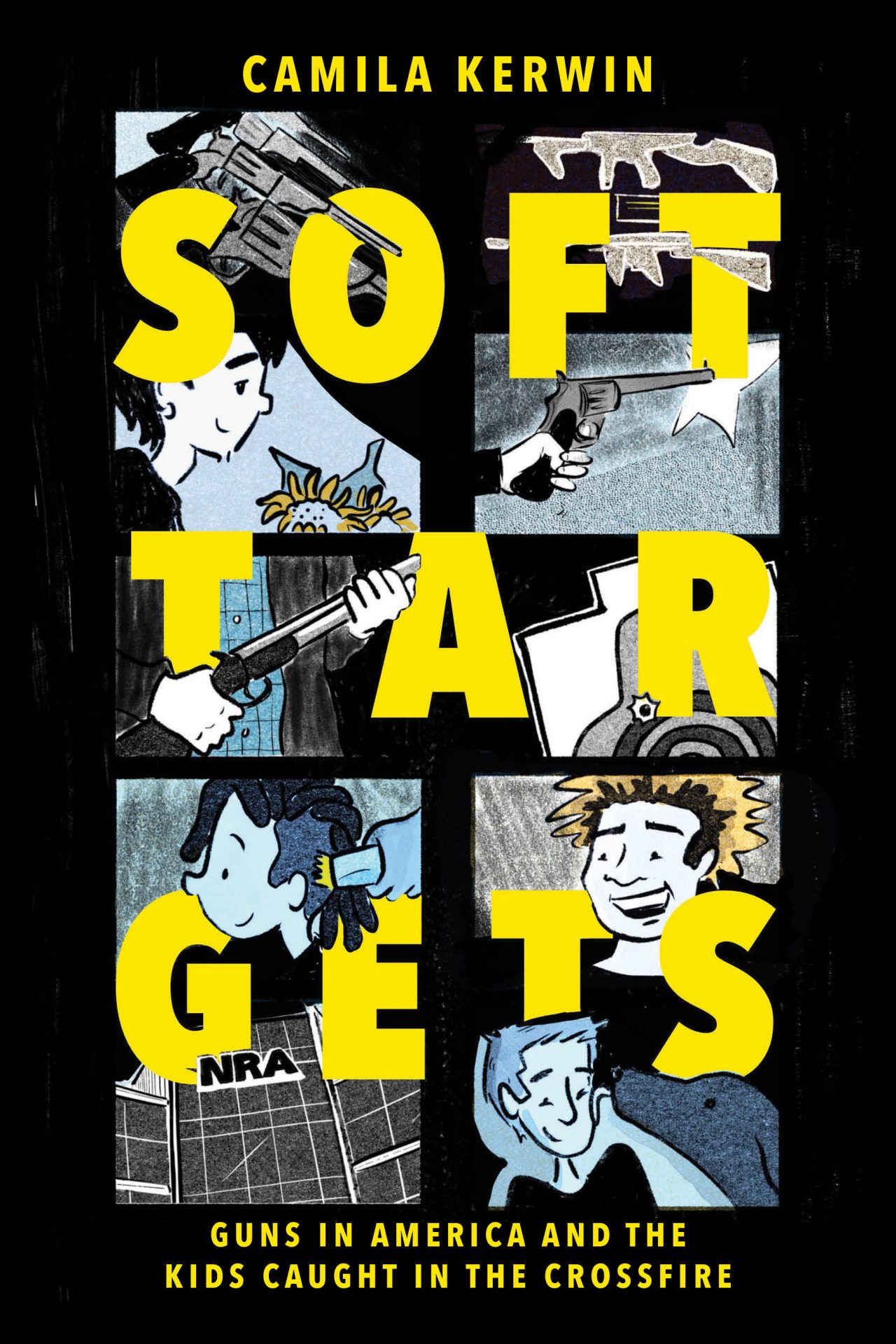 Exclusive Excerpt: SOFT TARGETS: GUNS IN AMERICA AND KIDS CAUGHT IN THE CROSSFIRE by Camila Kerwin